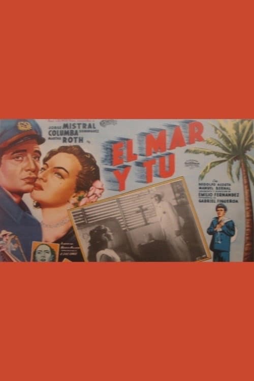Постер: El mar y tu