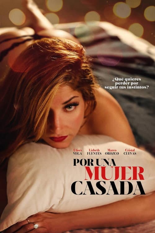 Постер: Por una mujer casada