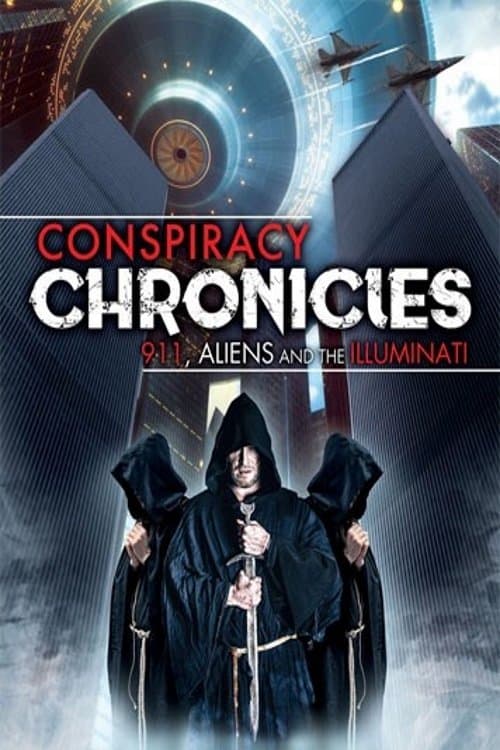 Постер: Conspiracy Chronicles: 9/11, Aliens and the Illuminati