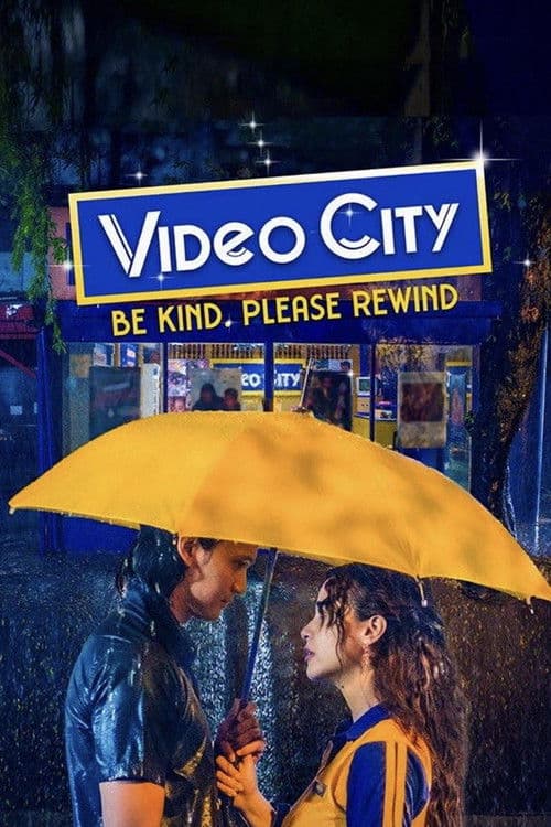 Постер: Video City: Be Kind, Please Rewind