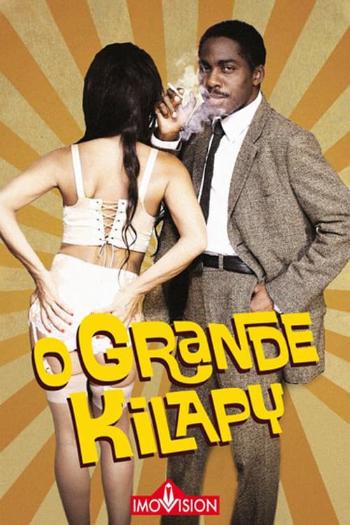 Постер: O Grande Kilapy