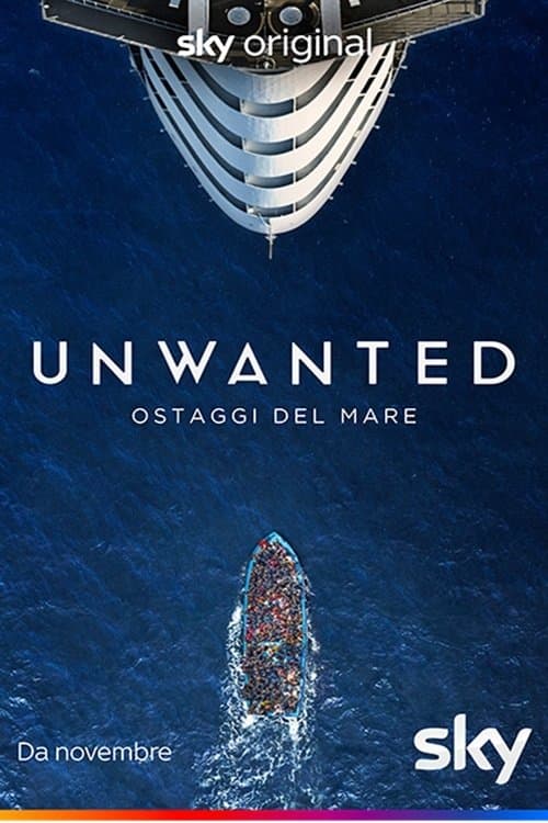 Постер: Unwanted – Ostaggi del mare