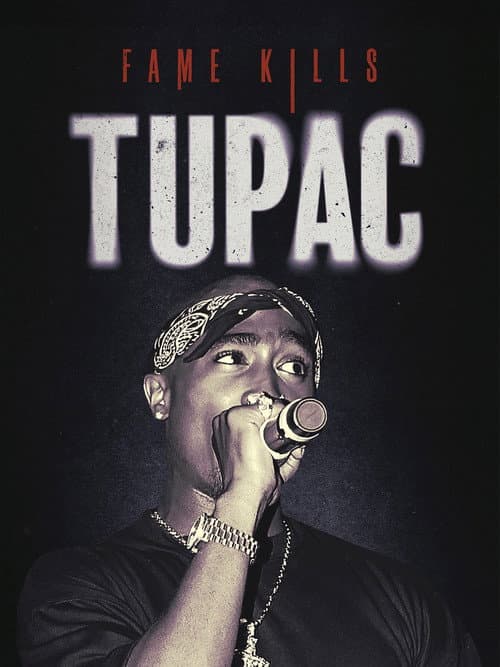 Постер: Fame Kills - Tupac