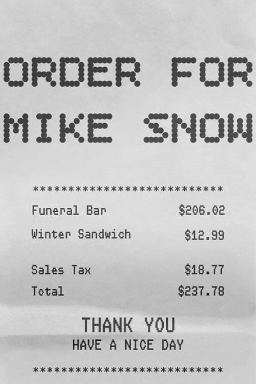 Постер: Order for Mike Snow