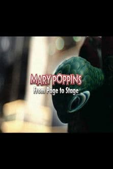 Постер: Mary Poppins: From Page to Stage
