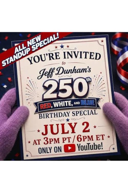 Постер: Jeff Dunham: 250th Red, White, and Blue Birthday Special