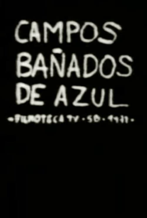 Постер: Campos bañados de azul