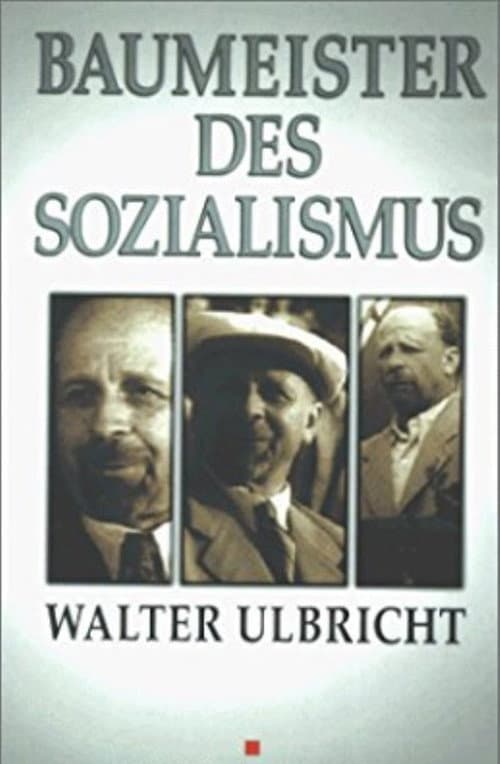 Постер: Baumeister des Sozialismus Walter Ulbricht