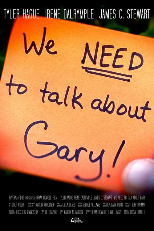 Постер: We Need to Talk About Gary