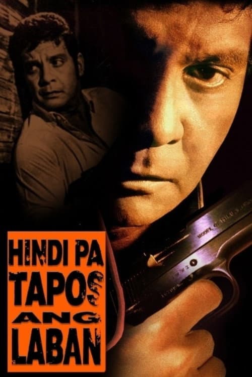Постер: Hindi Pa Tapos ang Laban