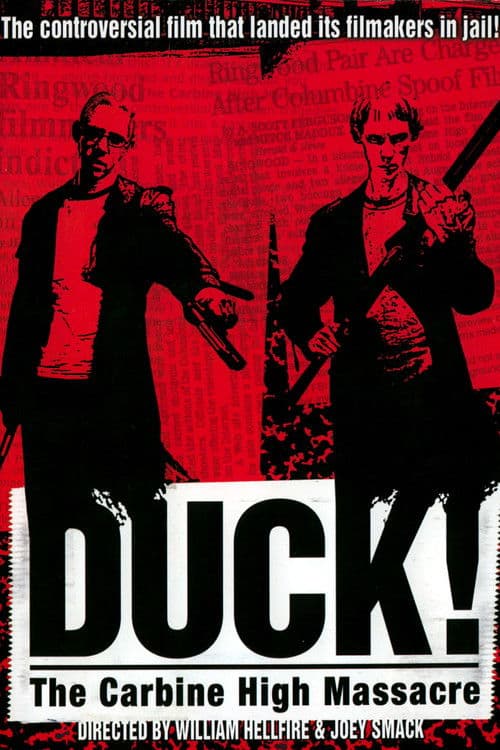 Постер: Duck! The Carbine High Massacre