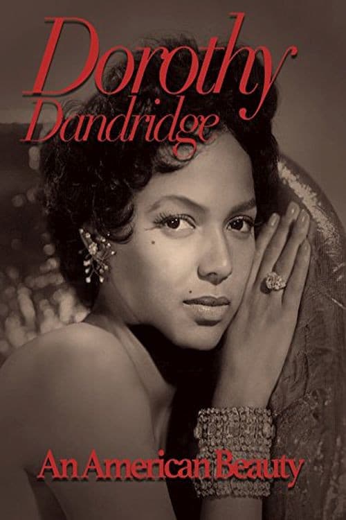 Постер: Dorothy Dandridge: An American Beauty