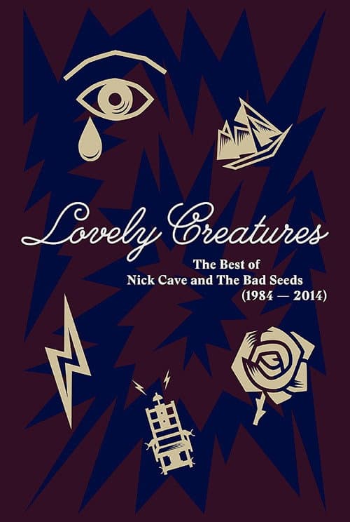 Постер: Lovely Creatures: The Best of Nick Cave & The Bad Seeds