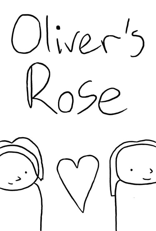 Постер: Oliver's Rose