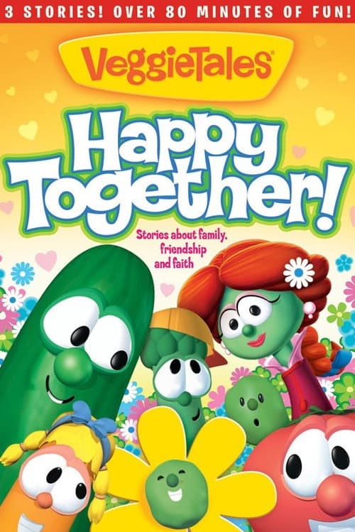 Постер: VeggieTales: Happy Together
