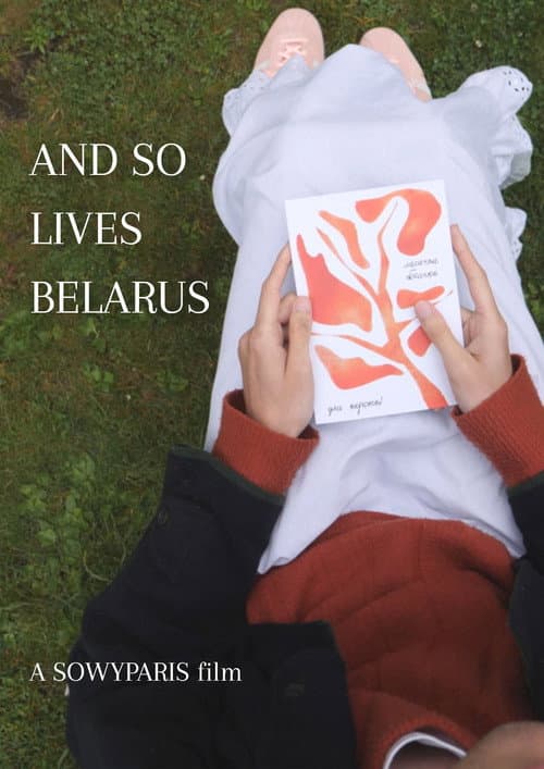 Постер: And So Lives Belarus