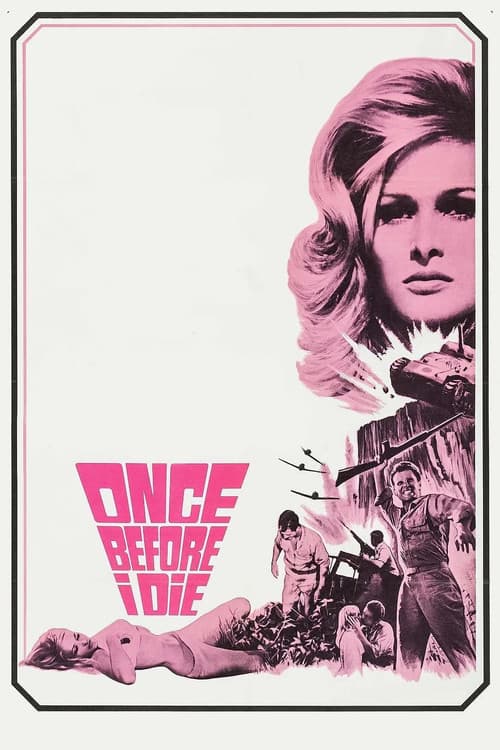 Постер: Once Before I Die