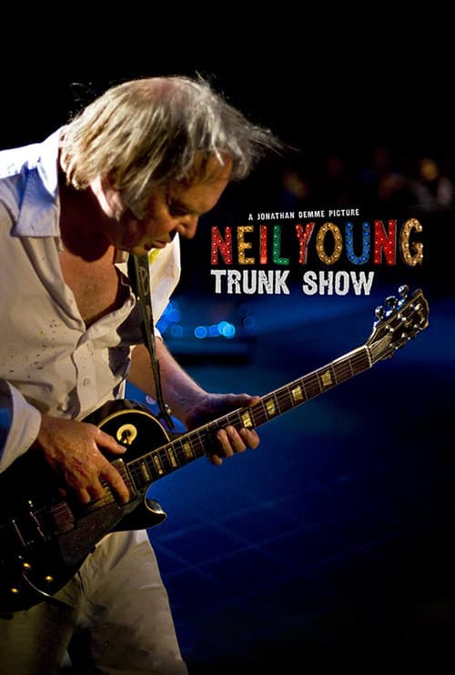 Постер: Neil Young Trunk Show