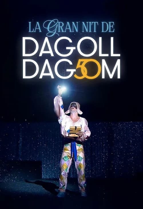 Постер: La gran nit de Dagoll Dagom