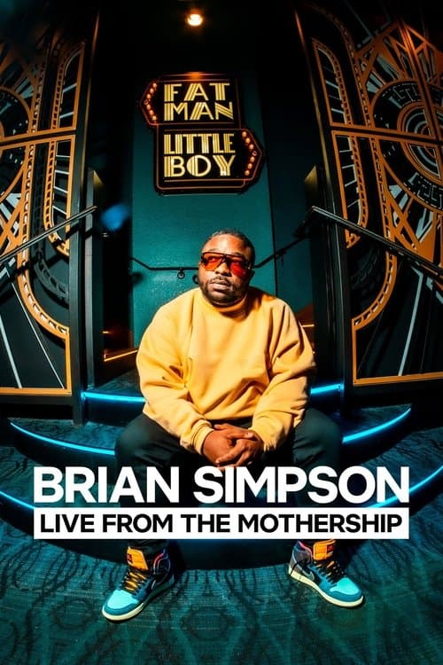 Постер: Brian Simpson: Live from the Mothership