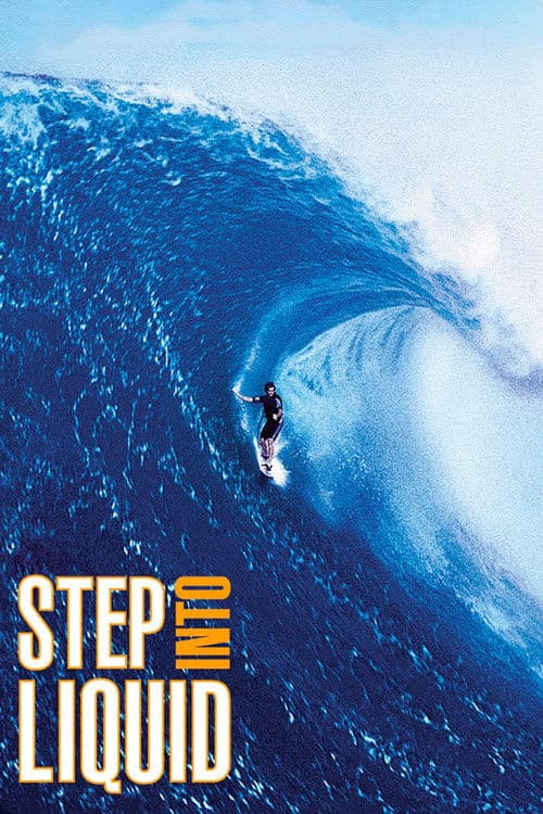 Постер: Step Into Liquid