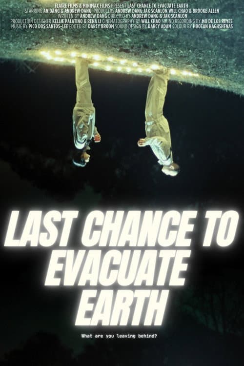 Постер: Last Chance to Evacuate Earth