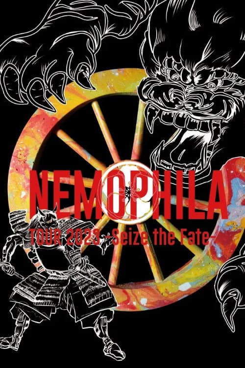 Постер: NEMOPHILA TOUR 2023 -Seize the Fate-