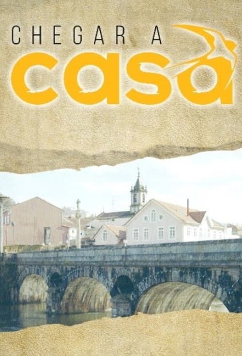 Постер: Chegar a Casa