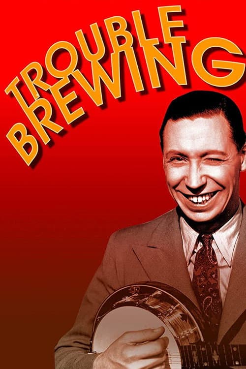 Постер: Trouble Brewing
