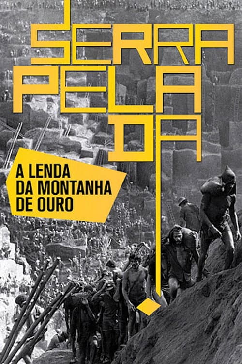 Постер: Serra Pelada - A Lenda da Montanha De Ouro