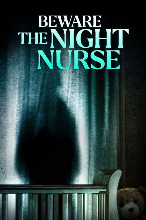 Постер: Beware the Night Nurse