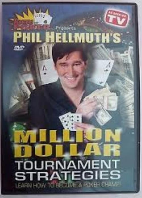 Постер: Phil Hellmuth's Million Dollar Texas Hold'em Tournament Strategies