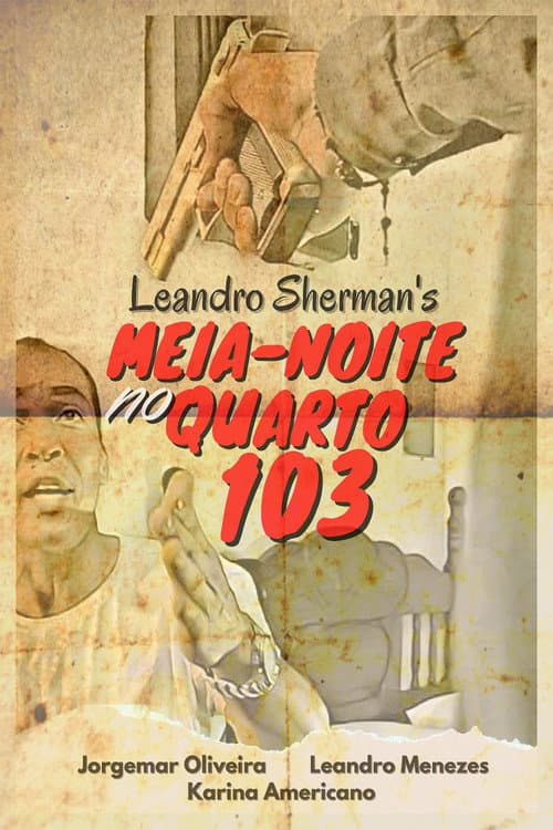 Постер: Meia-Noite no Quarto 103