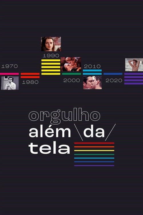 Постер: Orgulho Além da Tela