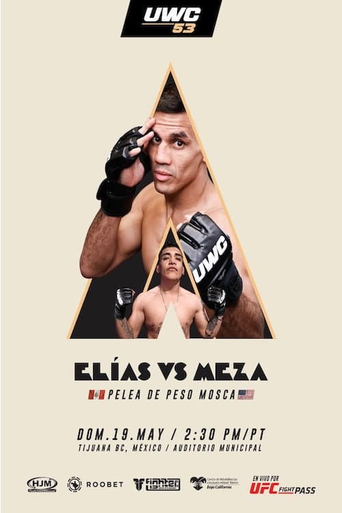 Постер: UWC 53: Elias vs. Meza
