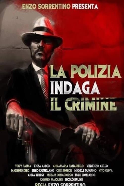Постер: La polizia indaga il crimine