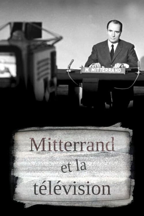 Постер: Mitterrand et la télé