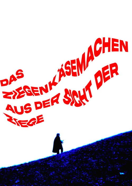 Постер: Das Ziegenkäsemachen aus der Sicht der Ziege