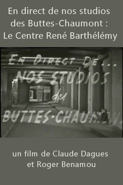 Постер: En direct de... Nos studios des Buttes-Chaumont