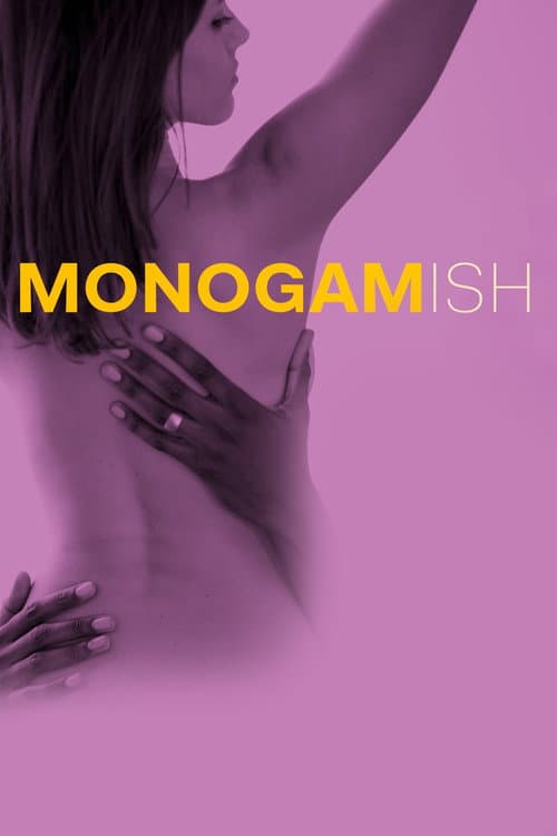 Постер: Monogamish