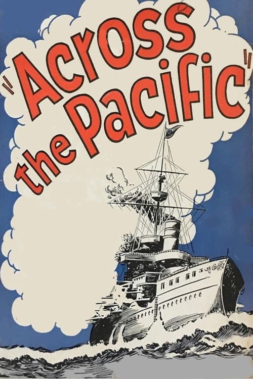 Постер: Across the Pacific