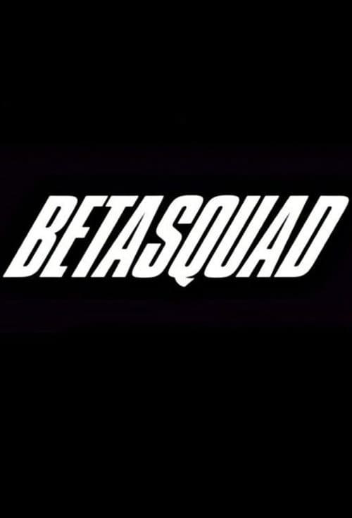 Постер: Beta Squad