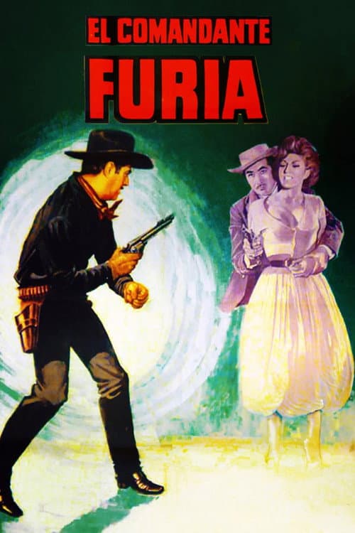 Постер: El comandante Furia