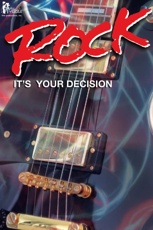 Постер: Rock: It's Your Decision