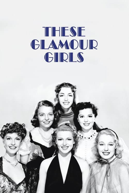 Постер: These Glamour Girls