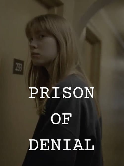 Постер: Prison of Denial