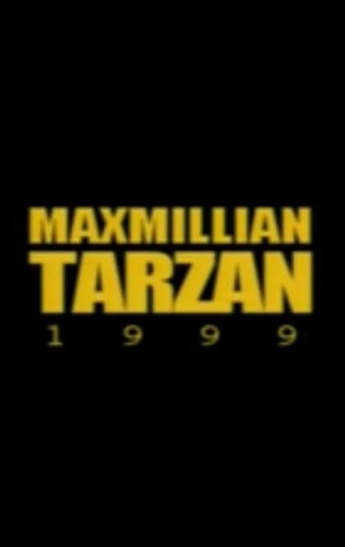Постер: Maxmillian Tarzan