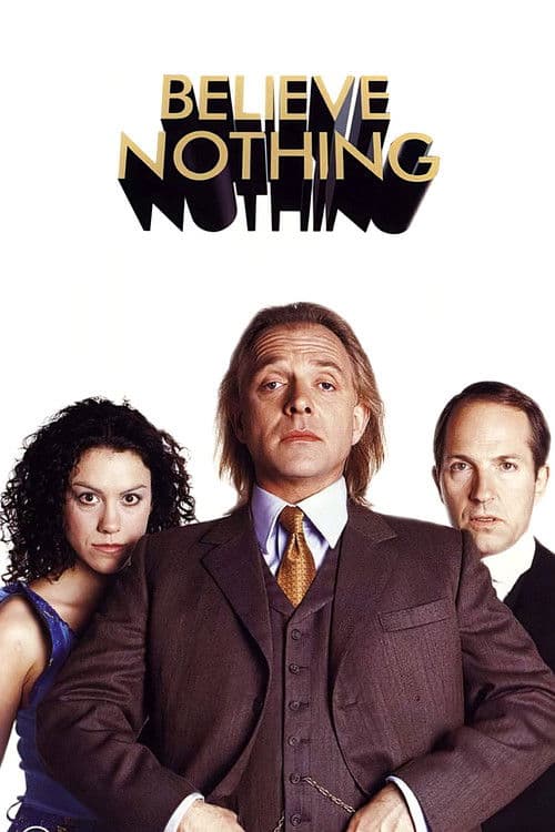 Постер: Believe Nothing