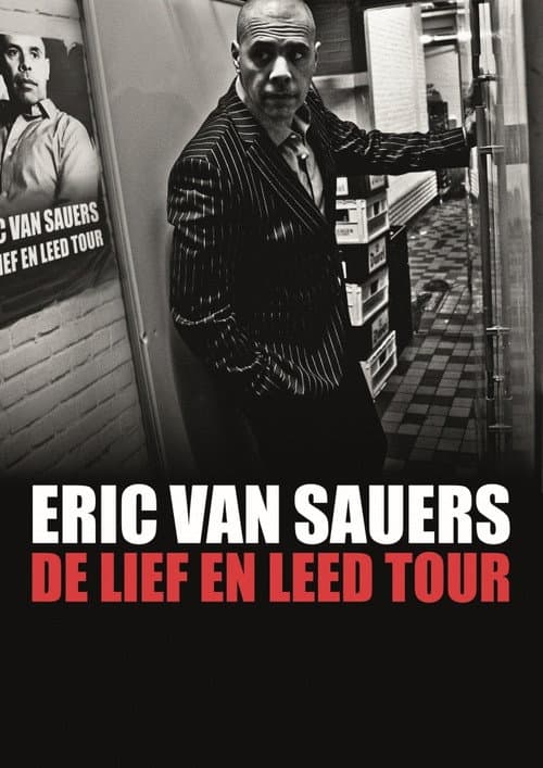 Постер: Eric van Sauers: De Lief en Leed tour