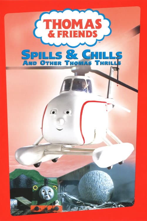 Постер: Spills and Chills & Other Thomas Thrills